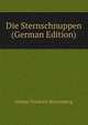 Die Sternschnuppen (German Edition), Johann Friedrich Benzenberg 