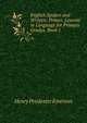 English Spoken and Written: Primer. Lessons in Language for Primary Grades, Book 1, Henry Pendexter Emerson 