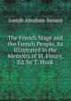The French Stage and the French People, As Illustrated in the Memoirs of M. Fleury, Ed. by T. Hook, Joseph Abraham Benard 