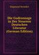 Die Gudrunsage in Der Neueren Deutschen Literatur (German Edition), Siegmund Benedict 