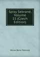 Spisy Sebrane, Volume 15 (Czech Edition), Vaclav Bene-Tebizsky 