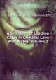 A Selection of Leading Cases in Criminal Law: With Notes, Volume 2, Bennett, Edmund Hatch, 1824-1898 