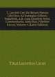 T. Lucretii Cari De Rerum Natura Libri Sex: Ad Exemplar Gilberti Wakefield, A.B. Cum Ejusdem Notis, Commentariis, Indicibus, Fideliter Excusi, Volume 4 (Latin Edition), Titus Lucretius Carus 