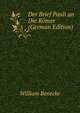 Der Brief Pauli an Die Romer (German Edition), William Benecke 