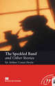 The Speckled Band and Other Stories; Level 4, Intermediate, Sir Arthur Conan Doyle 