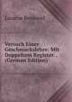 Versuch Einer Geschmackslehre: Mit Doppeltem Register. . (German Edition), Lazarus Bendavid 