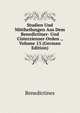 Studien Und Mittheilungen Aus Dem Benedictiner- Und Cisterzienser-Orden ., Volume 13 (German Edition), Benedictines 