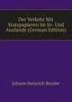 Der Verkehr Mit Statspapieren Im In- Und Auslande (German Edition), Johann Heinrich Bender 