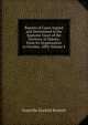 Reports of Cases Argued and Determined in the Supreme Court of the Territory of Dakota: From Its Organization to October, 1889, Volume 4, Granville Gaylord Bennett 