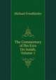 The Commentary of Ibn Ezra On Isaiah, Volume 1, Michael Friedlander 