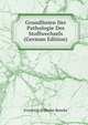Grundlinien Der Pathologie Des Stoffwechsels (German Edition), Friedrich Wilhelm Beneke 