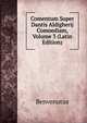 Comentum Super Dantis Aldigherij Comoediam, Volume 3 (Latin Edition), Benvenutus 