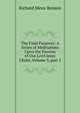 The Final Passover: A Series of Meditations Upon the Passion of Our Lord Jesus Christ, Volume 3, part 2, Richard Meux Benson 