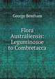 Flora Australiensis: Leguminosoe to Combretacca, George Bentham 