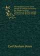 The Traditions of the Syriac Church of Antioch Concerning the Primacy and the Perogatives of St.Peter and His Successors the Roman Pontiffs, Cyril Benham Benni 