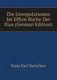 Die Interpolationen Im Elften Buche Der Ilias (German Edition), Hans Karl Benicken 