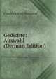Gedichte: Auswahl (German Edition), Friedrich Kurt Benndorf 