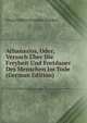 Athanasios, Oder, Versuch Uber Die Freyheit Und Fortdauer Des Menschen Im Tode (German Edition), Georg Wilhelm Friedrich Beneken 