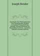 Geschichte Der Philosophischen Und Theologischen Studien in Ermland: Festschrift Des Koenigl. Lyceum Hosianum Zu Braunsberg Zu Seiner . Anstalten Ueberha (German Edition), Joseph Bender 