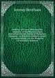 Defence of Usury; Shewing the Impolicy of the Present Legal Restraints On the Terms of Pecuniary Bargains . to Which Is Added a Letter to Adam Smith . to the Progress of Inventive Industry, Bentham, Jeremy 