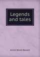Legends and tales, Annie Wood Besant 
