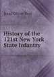 History of the 121st New York State Infantry, Isaac Oliver Best 