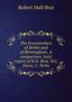 The brassworkers of Berlin and of Birmingham. A comparison. Joint report of R.H. Best, W.J. Davis, C. Perks, Robert Hall Best 