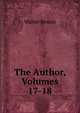 The Author, Volumes 17-18, Walter Besant 