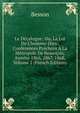 Le D?calogue; Ou, La Loi De L'homme-Dieu: Conf?rences Pr?ch?es ? La M?tropole De Besan?on, Ann?es 1866, 1867, 1868, Volume 2 (French Edition), Besson 
