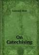 On Catechising, Samuel Best 