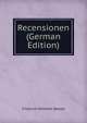 Recensionen (German Edition), Friedrich Wilhelm Bessel 