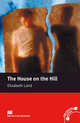 The House on the Hill; Level 1, Beginner, Elizabeth Laird 