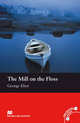 The Mill on the Floss; Level 1, Beginner, Элиот Джордж 
