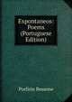 Expontaneos: Poems (Portuguese Edition), Porfirio Bessone 