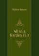 All in a Garden Fair, Walter Besant 