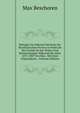 Beitrage Zur Naheren Kenntnis Der Brasilianischen Provinz So Pedro Do Rio Grande Do Sul. Reisen Und Beobachtungen Wahrend Der Jahre 1875-1887 Von Max . Mit Einer Originalkarte . (German Edition), Max Beschoren 