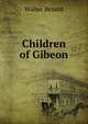 Children of Gibeon, Walter Besant 