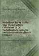 Nederland En De Islam: Vier Voordrachten Gehouden in De Nederlandsch-Indische Bestuursacademie (Dutch Edition), Christiaan Snouck Hurgronje 