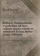 Pollucis Onomasticon: e codicibus ab ipso collatis denuo edidit et adnotavit Ericus Bethe (Latin Edition), Erich Bethe 