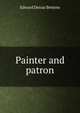 Painter and patron, Edward Detraz Bettens 
