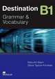 Destination Grammar B1: Student's Book without Key, Malcolm Mann, Steve Taylore-Knowles 