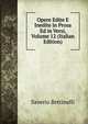 Opere Edite E Inedite in Prosa Ed in Versi, Volume 12 (Italian Edition), Saverio Bettinelli 
