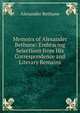 Memoirs of Alexander Bethune: Embracing Selections from His Correspondence and Literary Remains, Alexander Bethune 