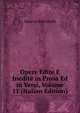 Opere Edite E Inedite in Prosa Ed in Versi, Volume 11 (Italian Edition), Saverio Bettinelli 
