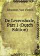 De Levensbode, Part 1 (Dutch Edition), Johannes Van Vloten 