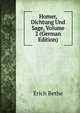 Homer, Dichtung Und Sage, Volume 2 (German Edition), Erich Bethe 