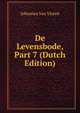 De Levensbode, Part 7 (Dutch Edition), Johannes Van Vloten 