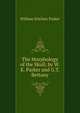 The Morphology of the Skull, by W.K. Parker and G.T. Bettany, William Kitchen Parker 