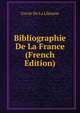 Bibliographie De La France (French Edition), Cercle De La Librairie 
