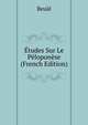 Etudes Sur Le Peloponese (French Edition), Beule 